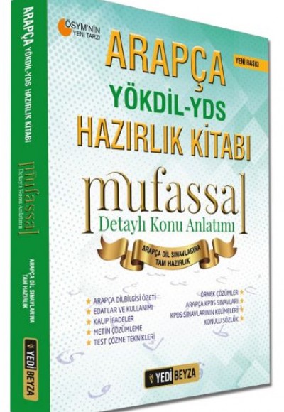 Yedibeyza YDS YÖKDİL Arapça Mufassal Konu Anlatımlı Hazırlık Kitabı Yedibeyza YDS YÖKDİL Arapça Mufassal Konu Anlatımlı Hazırlık Kitabı