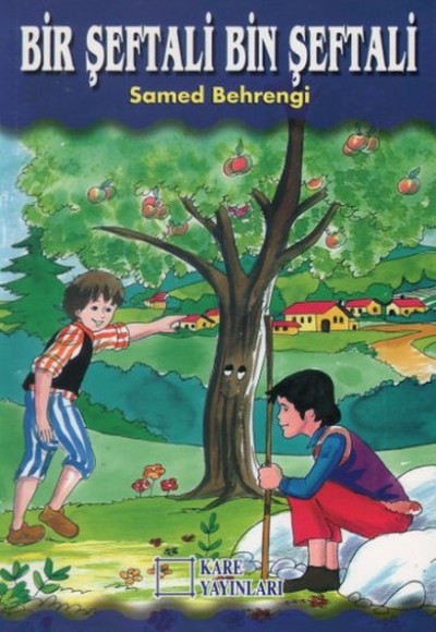 Bir Şeftali Bin Şeftali Bir Şeftali Bin Şeftali