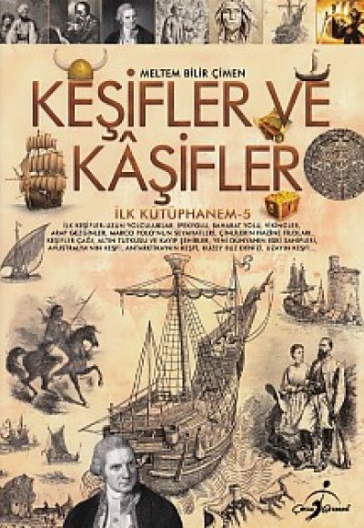 İlk Kütüphanem 5 - Keşifler ve Kaşifler İlk Kütüphanem 5 - Keşifler ve Kaşifler
