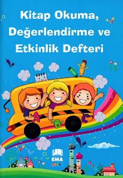 Kitap Okuma, Değerlendirme ve Etkinlik Defteri (Erkek Çocukları İçin) Kitap Okuma, Değerlendirme ve Etkinlik Defteri (Erkek Çocukları İçin)