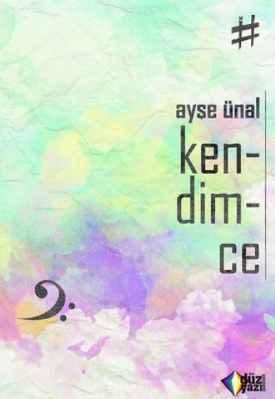 Kendimce Kendimce
