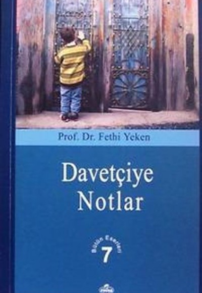 Davetçiye Notlar Davetçiye Notlar