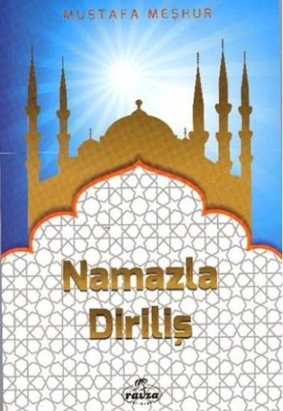 Namazla Diriliş Namazla Diriliş