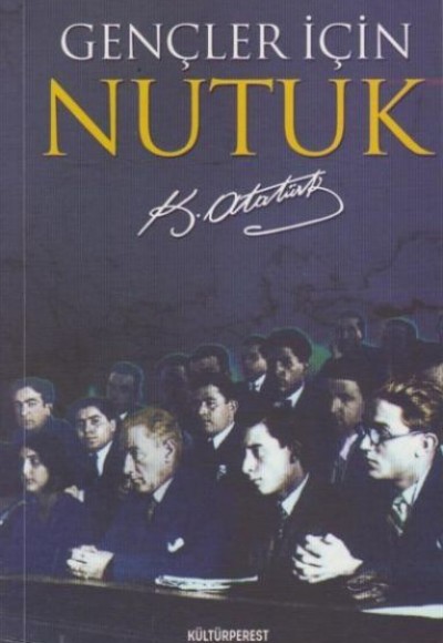 Gençler İçin Nutuk Gençler İçin Nutuk