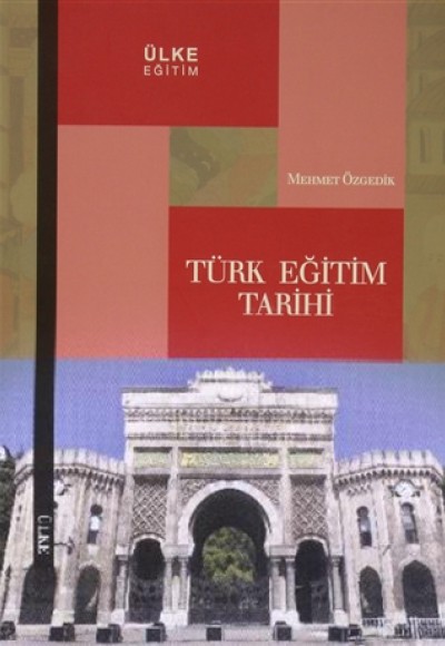 Türk Eğitim Tarihi Türk Eğitim Tarihi