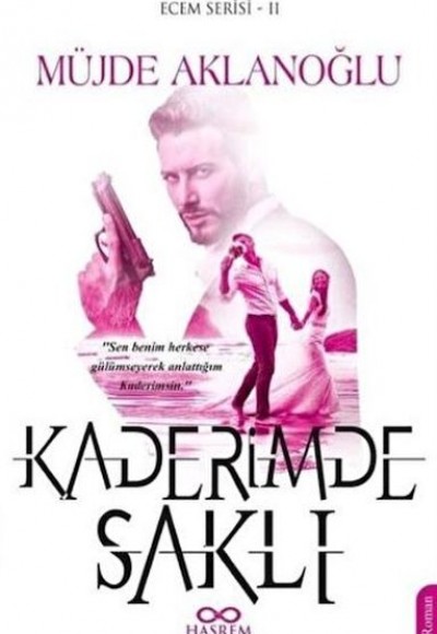 Kaderimde Saklı