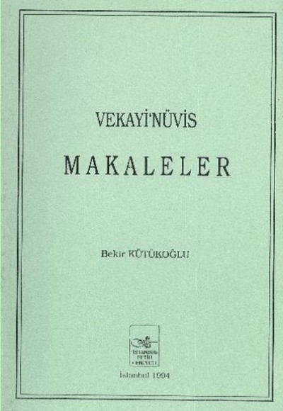 Vekayinüvis Makaleler Vekayinüvis Makaleler