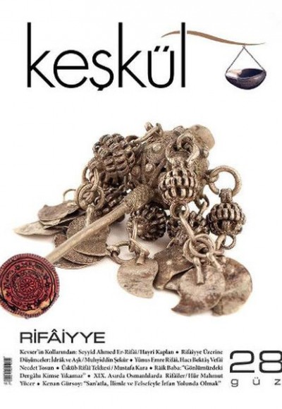 Keşkül Dergisi Sayı: 28 Keşkül Dergisi Sayı: 28
