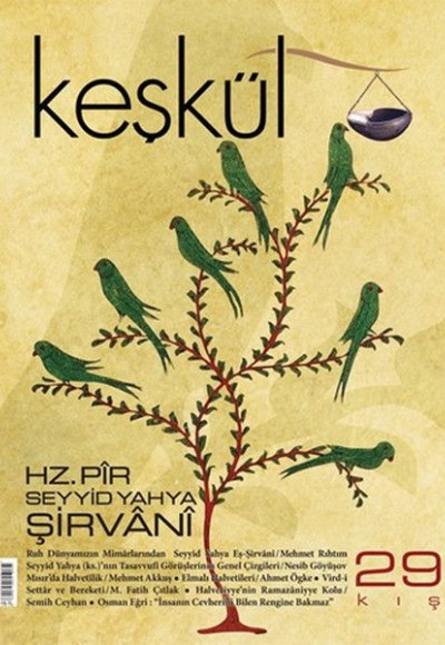 Keşkül Dergisi Sayı: 29 Keşkül Dergisi Sayı: 29