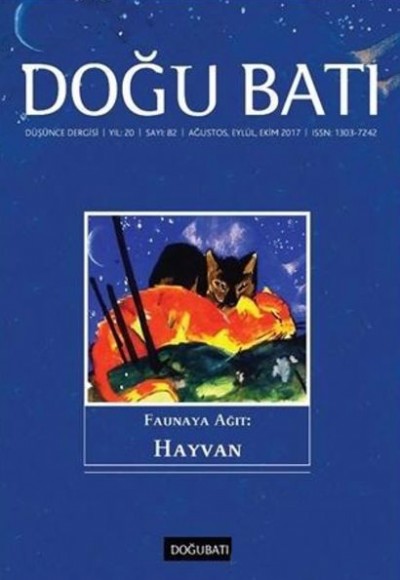 Doğu Batı Düşünde Dergisi Sayı : 82 Doğu Batı Düşünde Dergisi Sayı : 82