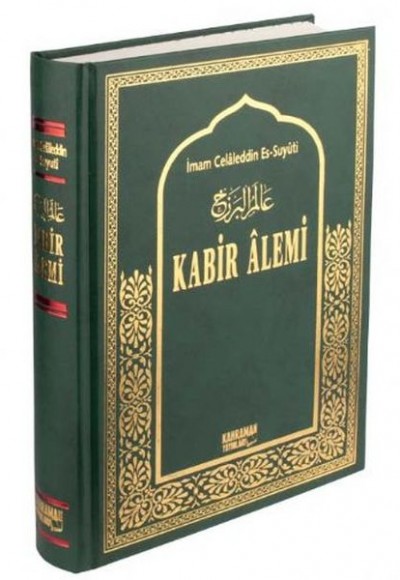 Kabir Alemi (Büyük Boy-Ciltli-1. Hamur) Kabir Alemi (Büyük Boy-Ciltli-1. Hamur)