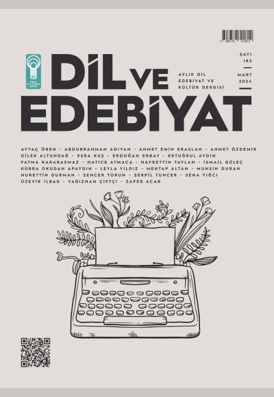 Dil ve Edebiyat (183. Sayı) Dil ve Edebiyat (183. Sayı)