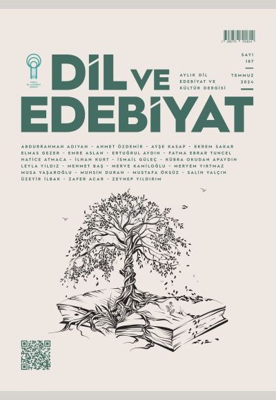 Dil ve Edebiyat (187. Sayı) Dil ve Edebiyat (187. Sayı)