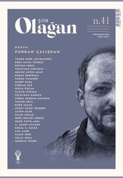 Olağan Şiir (41. Sayı) Olağan Şiir (41. Sayı)