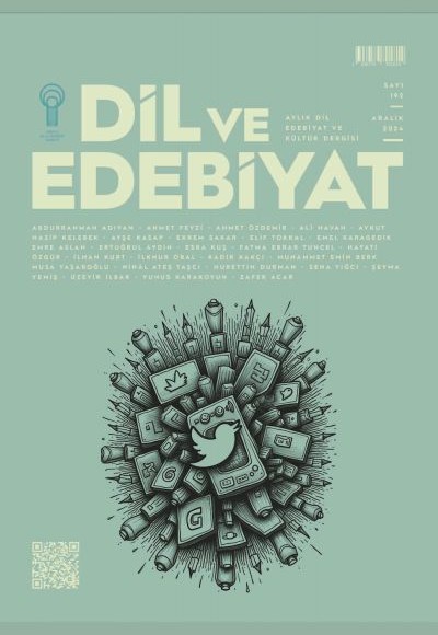 Dil ve Edebiyat (192. Sayı) Dil ve Edebiyat (192. Sayı)
