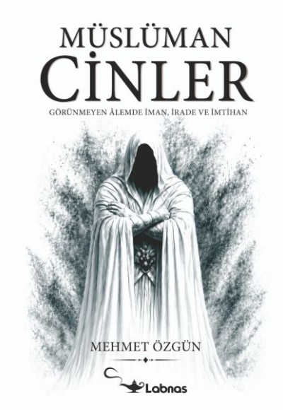 Müslüman Cinler (Beyaz Kapak) Müslüman Cinler (Beyaz Kapak)