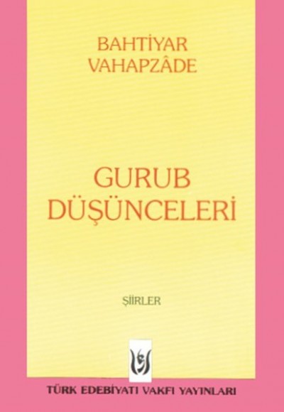 Gurub Düşünceleri Gurub Düşünceleri