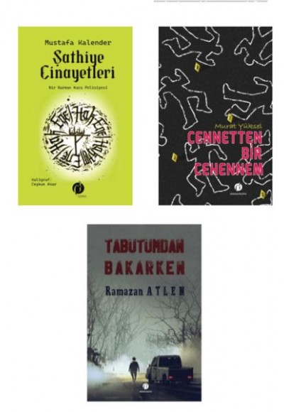 Şathiye Cinayetleri & Cennetten Bir Cehennem & Tabutumdan Bakarken (3 Kitap Takım) Şathiye Cinayetleri & Cennetten Bir Cehennem & Tabutumdan Bakarken (3 Kitap Takım)