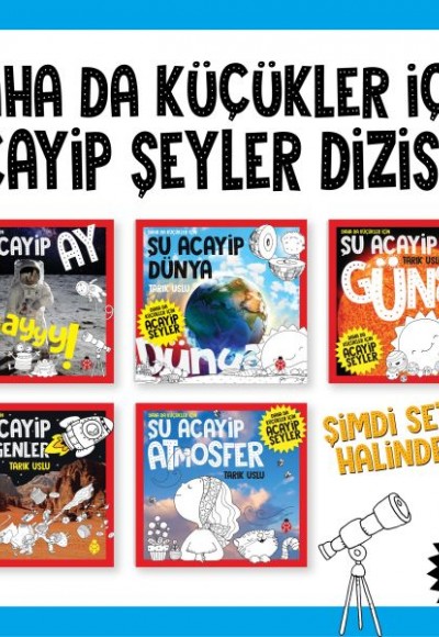 Daha Da Küçükler İcin Acayip Seyler Seti 2 (5 Kitap) Daha Da Küçükler İcin Acayip Seyler Seti 2 (5 Kitap)