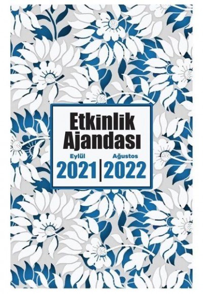 2021 Eylül-2022 Ağustos Etkinlik Ajandası - Beyaz Bahçe 2021 Eylül-2022 Ağustos Etkinlik Ajandası - Beyaz Bahçe