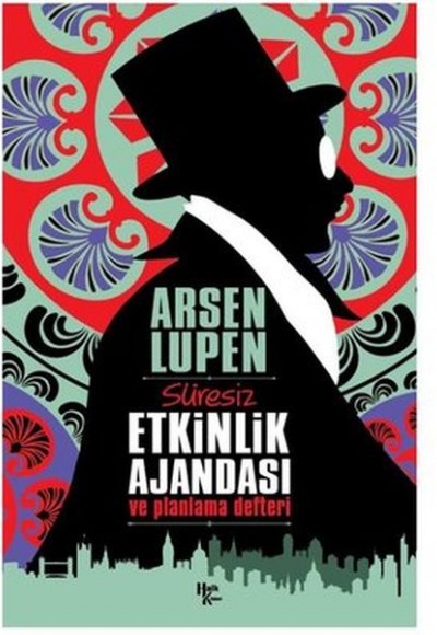 Arsen Lupen Süresiz Etkinlik Ajandasi ve Planlama Defteri Arsen Lupen Süresiz Etkinlik Ajandasi ve Planlama Defteri