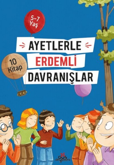 Ayetlerle Erdemli Davranışlar Set - 10 Kitap Ayetlerle Erdemli Davranışlar Set - 10 Kitap