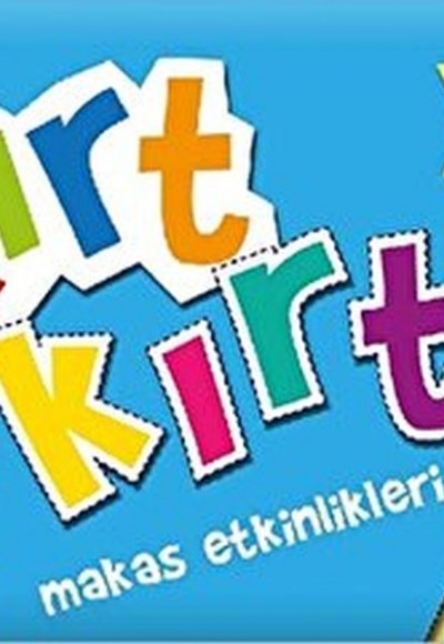 Kırt Kırt Makas Etkinlikleri