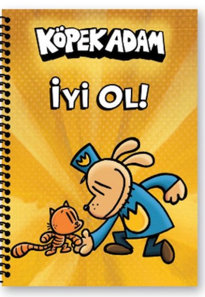 Köpek Adam Kareli Defter-3 İyi Ol Köpek Adam Kareli Defter-3 İyi Ol