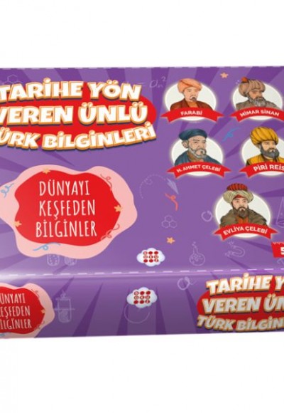 Tarihe Yön Veren Ünlü Türk Bilginleri - Dünyayı Keşfeden Bilginler Tarihe Yön Veren Ünlü Türk Bilginleri - Dünyayı Keşfeden Bilginler