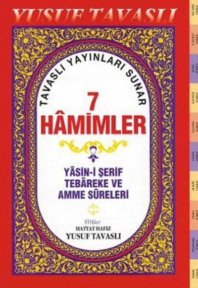 7 Hamimler (D42) - Yasin-i Şerif, Tebareke ve Amme Sureleri 7 Hamimler (D42) - Yasin-i Şerif, Tebareke ve Amme Sureleri