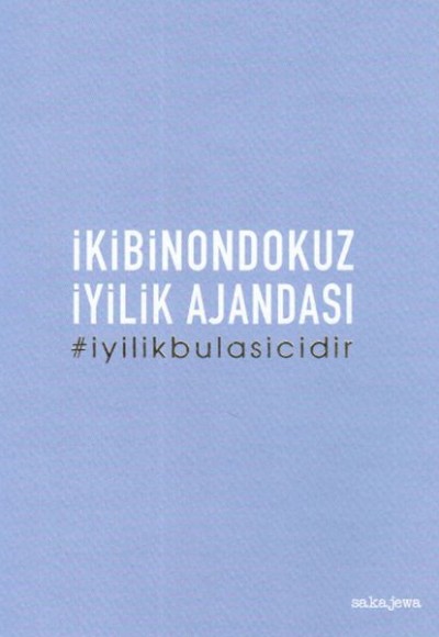 2019 İyilik Ajandası İyilik Bulaşıcıdır Orta Boy Beyaz 2019 İyilik Ajandası İyilik Bulaşıcıdır Orta Boy Beyaz