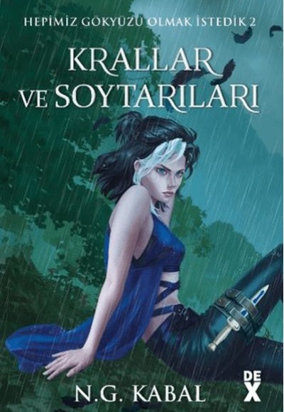 Hepimiz Gökyüzü Olmak İstedik 2 Krallar ve Soytarıları - Ciltli (Su) Hepimiz Gökyüzü Olmak İstedik 2 Krallar ve Soytarıları - Ciltli (Su)
