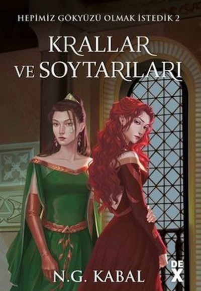 Hepimiz Gökyüzü Olmak İstedik 2 - Krallar ve Soytarıları - Toprak Ciltli Hepimiz Gökyüzü Olmak İstedik 2 - Krallar ve Soytarıları - Toprak Ciltli