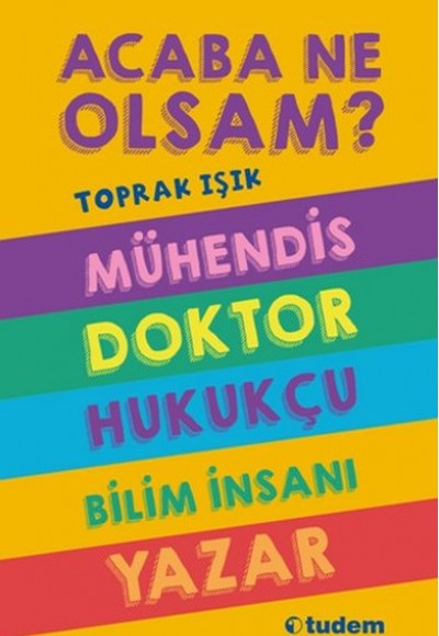 Acaba Ne Olsam? Serisi (5. kitap) Acaba Ne Olsam? Serisi (5. kitap)