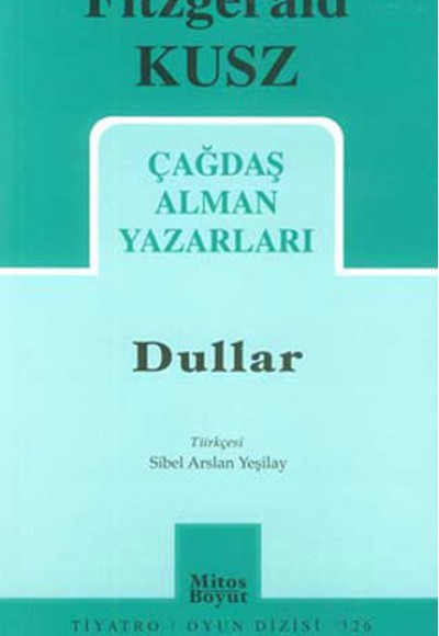 Çağdaş Alman Yazarları - Dullar (326) Çağdaş Alman Yazarları - Dullar (326)