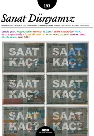 Sanat Dünyamız Sayı: 193 Saat Kaç? Sanat Dünyamız Sayı: 193 Saat Kaç?