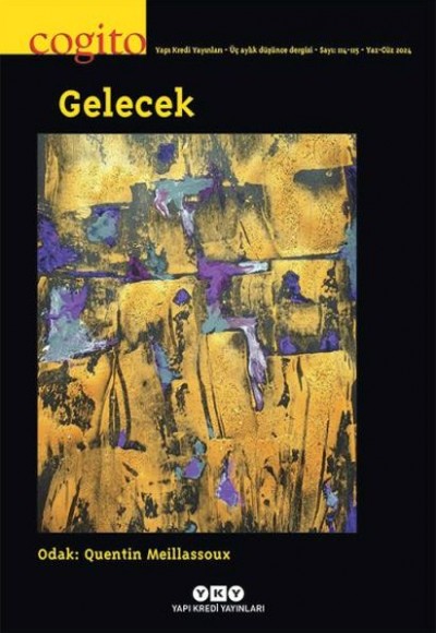 Cogito 114-115: Gelecek Cogito 114-115: Gelecek