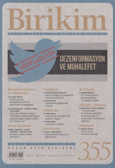 Birikim Aylık Sosyalist Kültür Dergisi Sayı: 355 Kasım 2018 Birikim Aylık Sosyalist Kültür Dergisi Sayı: 355 Kasım 2018