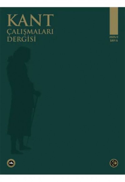 Kant Çalışmaları Dergisi Sayı 6 Kant Çalışmaları Dergisi Sayı 6