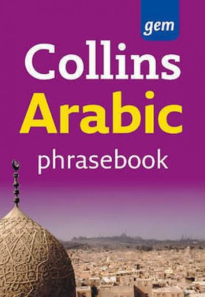 Collins Gem Arabic Phrasebook Collins Gem Arabic Phrasebook
