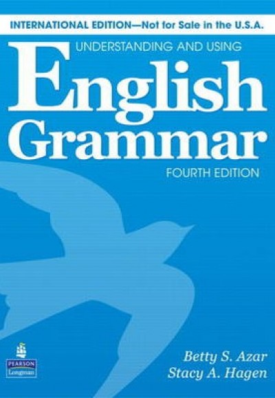 Understanding and Using English Grammar Understanding and Using English Grammar
