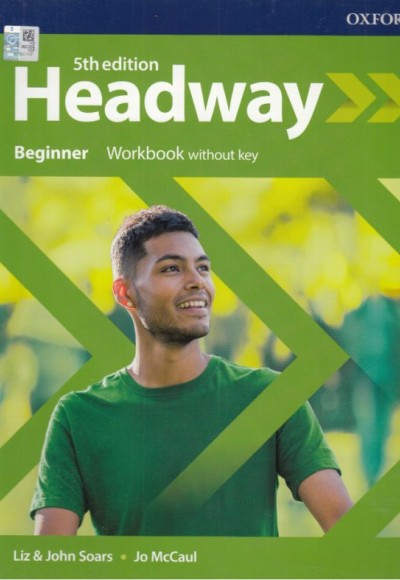 Oxford Headway Beginner Workbook Without Key Oxford Headway Beginner Workbook Without Key