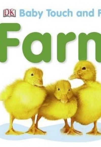 DK - Baby Touch and Feel Farm DK - Baby Touch and Feel Farm