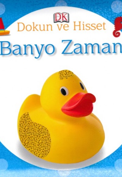 Dokun ve Hisset - Banyo Zamanı Dokun ve Hisset - Banyo Zamanı