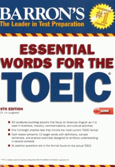 Barron's Essential Words for the TOEIC 6th Edition Barron's Essential Words for the TOEIC 6th Edition