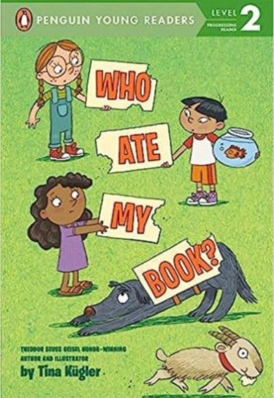 Who Ate My Book? (Penguin Young Readers)