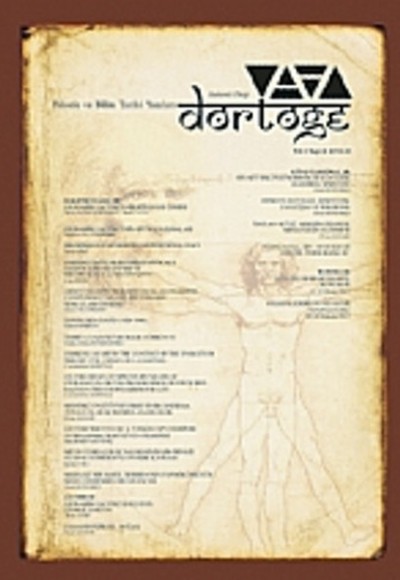 Dörtöğe Felsefe ve Bilim Tarihi Yazıları Hakemli Dergi Yıl: 4 Sayı: 8 Dörtöğe Felsefe ve Bilim Tarihi Yazıları Hakemli Dergi Yıl: 4 Sayı: 8