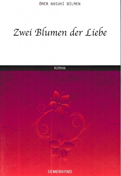 Zwei Blumen der Liebe Zwei Blumen der Liebe