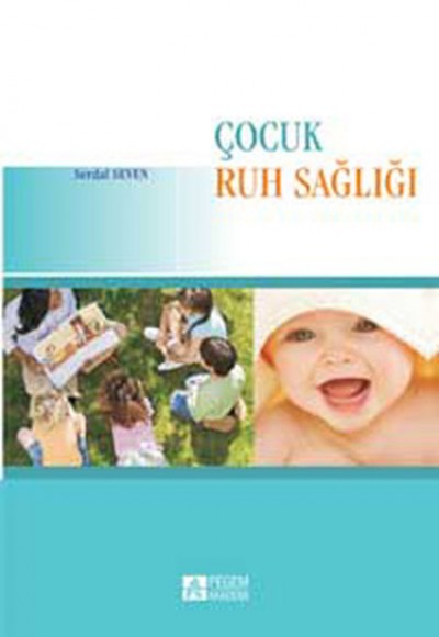 Çocuk Ruh Sağlığı Çocuk Ruh Sağlığı