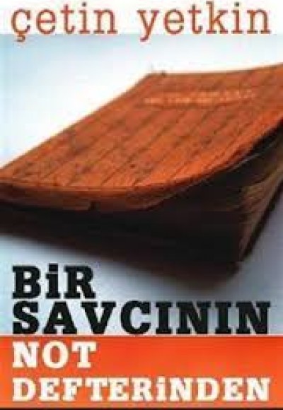 Bir Savcının Not Defterinden Bir Savcının Not Defterinden